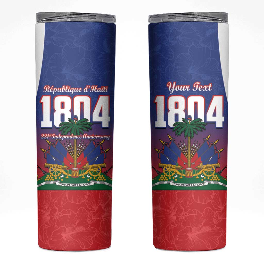 Personalized Haiti 1804 Skinny Tumbler Happy 221st Independence Anniversary - Wonder Print Shop