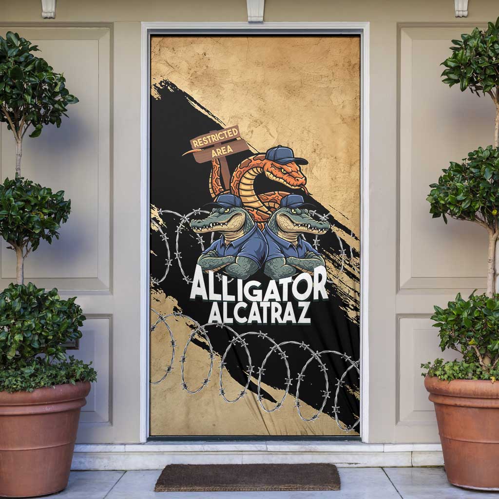Alligator Alcatraz Door Cover Gator and Python Restricted Area - Wonder Print Shop
