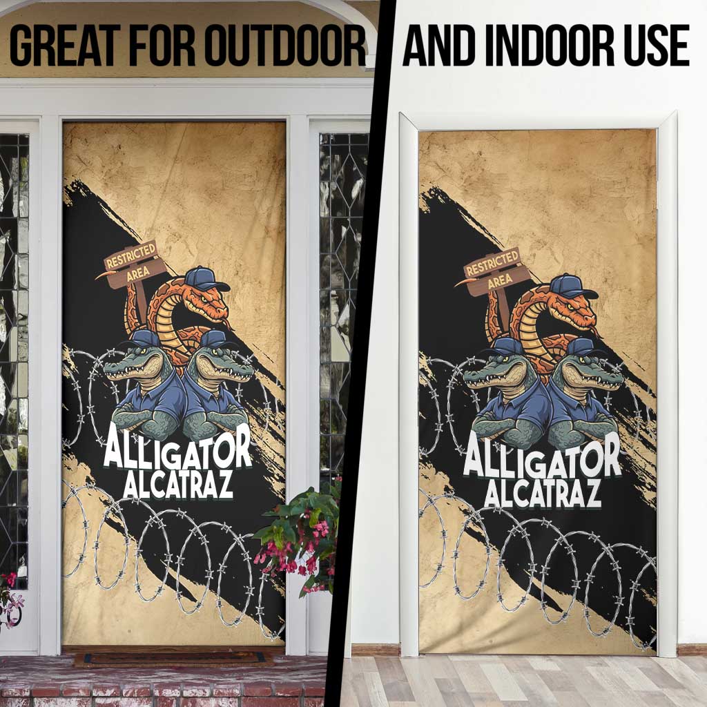 Alligator Alcatraz Door Cover Gator and Python Restricted Area - Wonder Print Shop