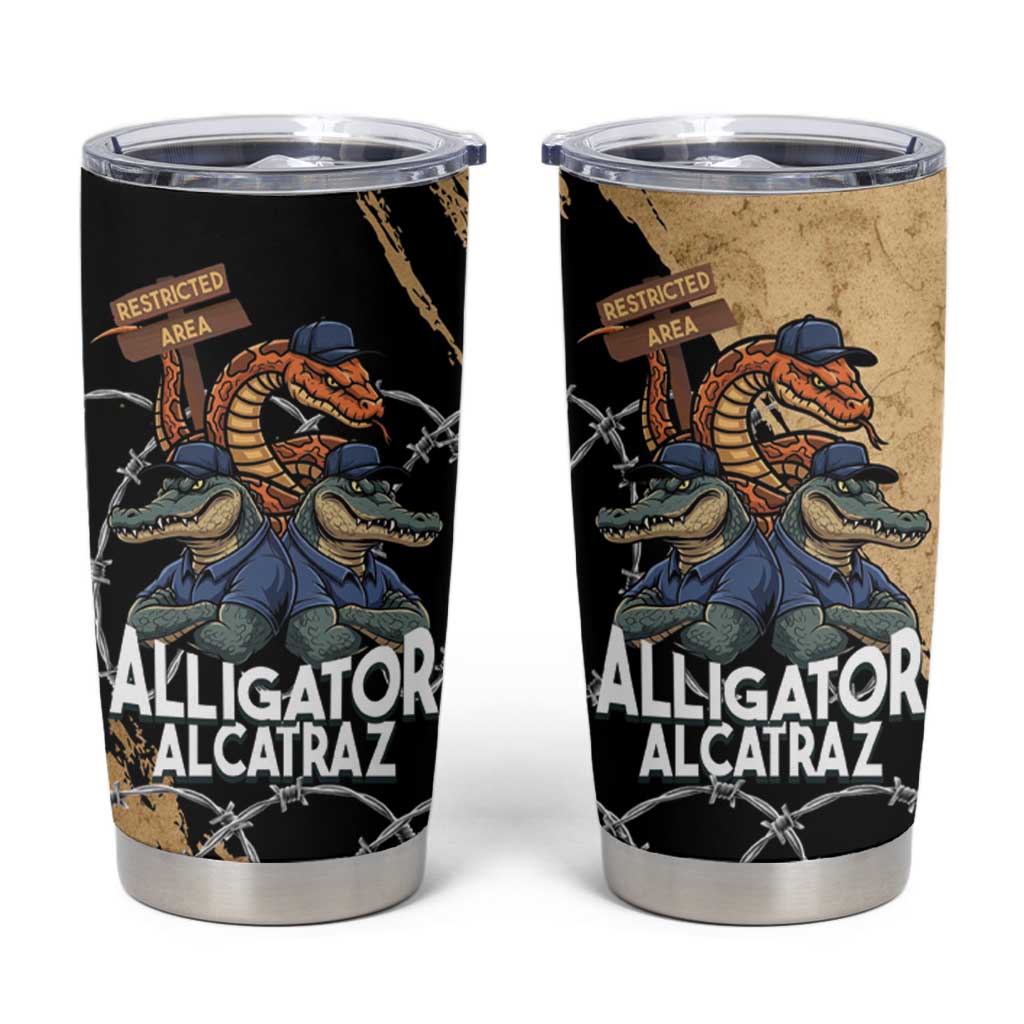 Alligator Alcatraz Tumbler Cup Gator and Python Restricted Area - Wonder Print Shop