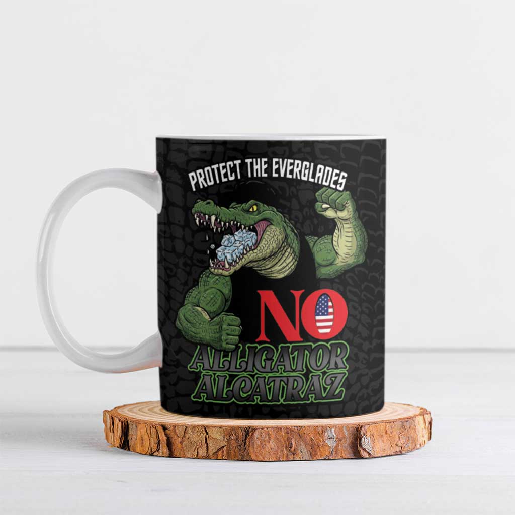Protect The Everglades Ceramic Mug Gator No Alligator Alcatraz - Wonder Print Shop