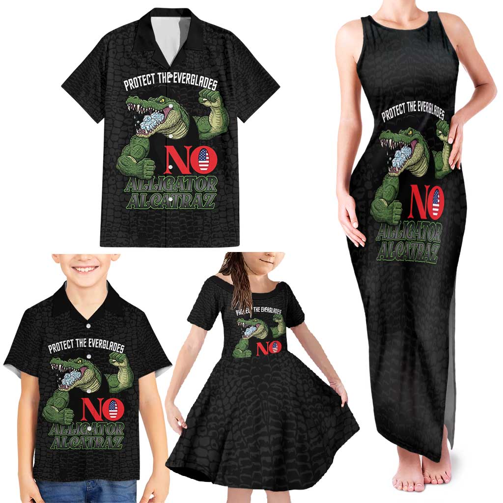 Protect The Everglades Family Matching Tank Maxi Dress and Hawaiian Shirt Gator No Alligator Alcatraz - Wonder Print Shop