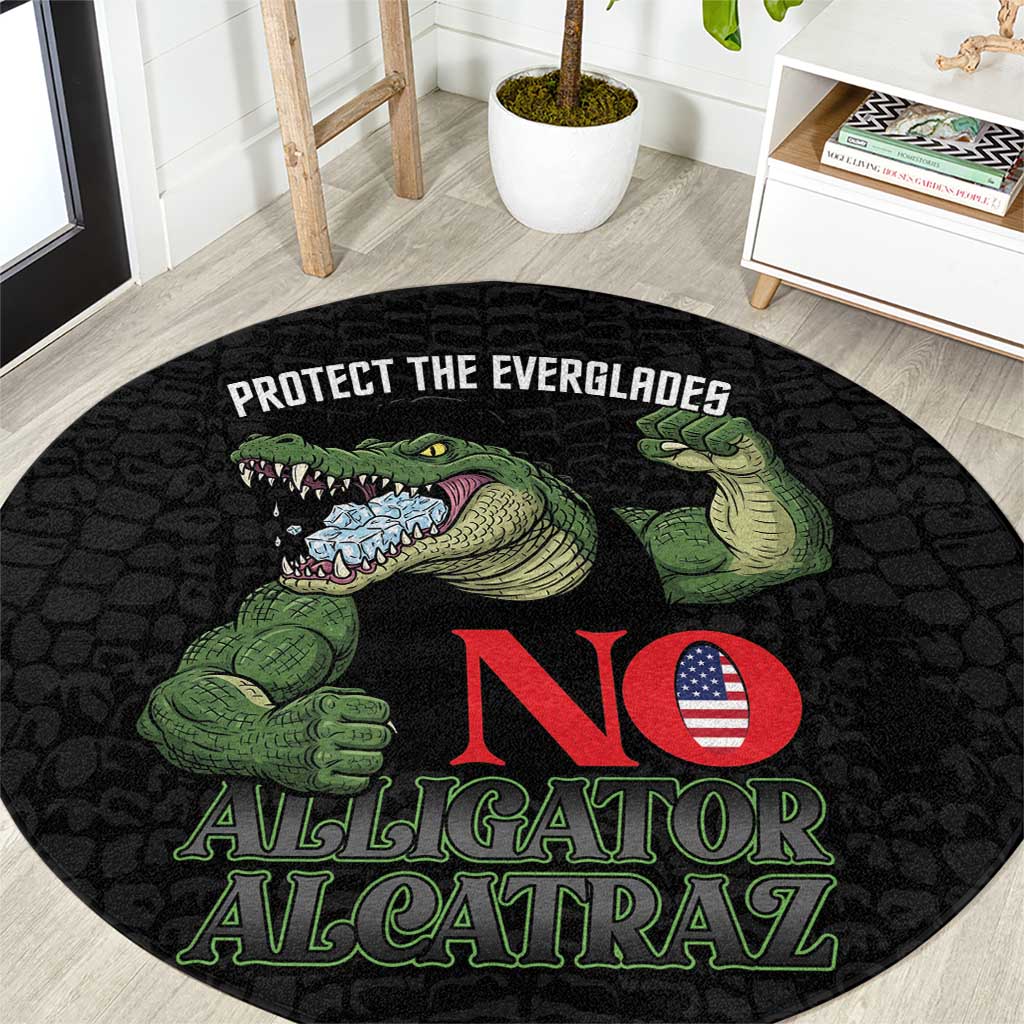 Protect The Everglades Round Carpet Gator No Alligator Alcatraz - Wonder Print Shop