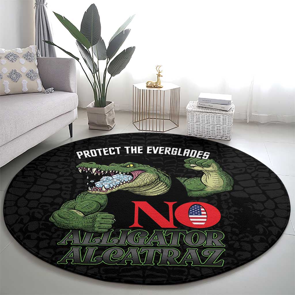 Protect The Everglades Round Carpet Gator No Alligator Alcatraz - Wonder Print Shop