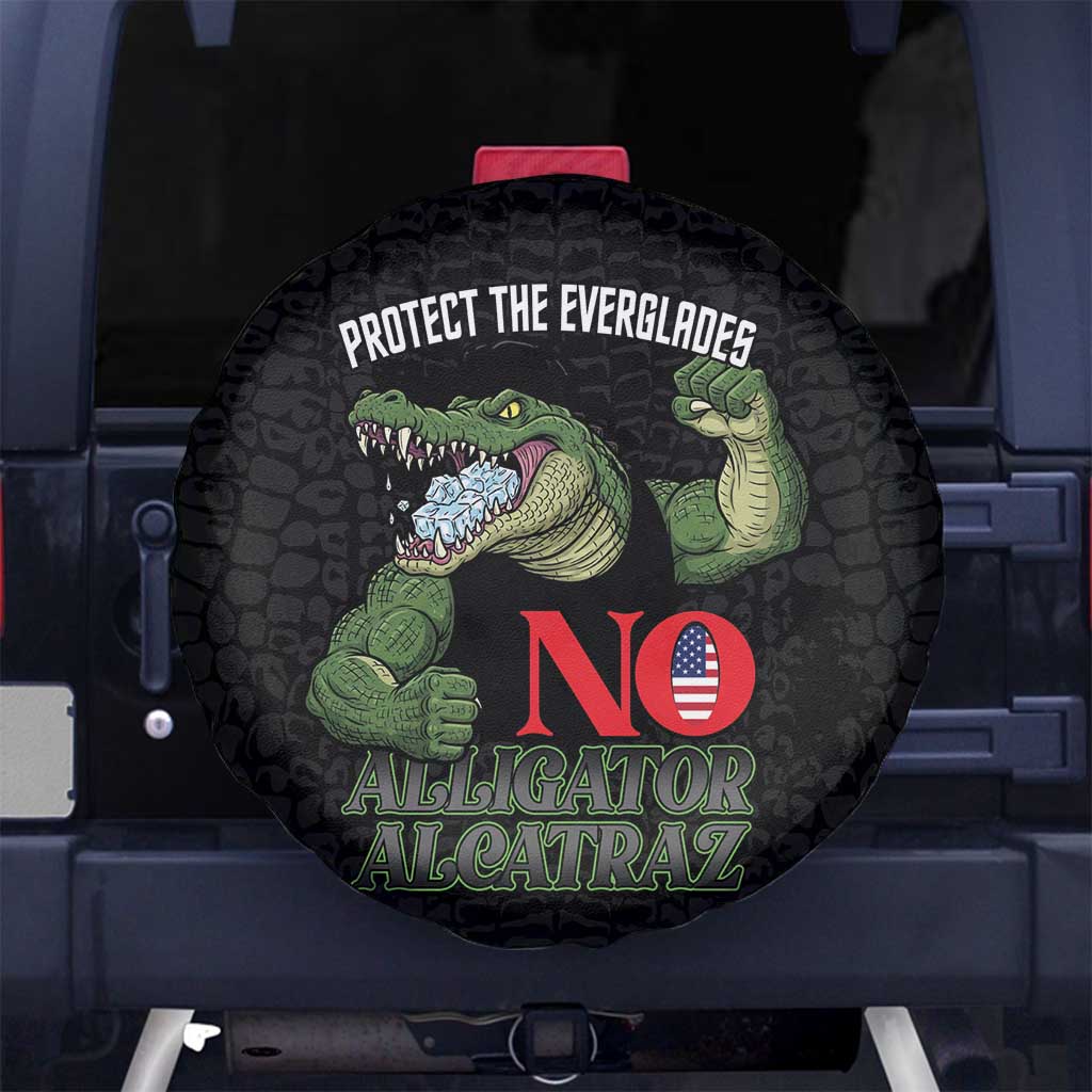Protect The Everglades Spare Tire Cover Gator No Alligator Alcatraz - Wonder Print Shop