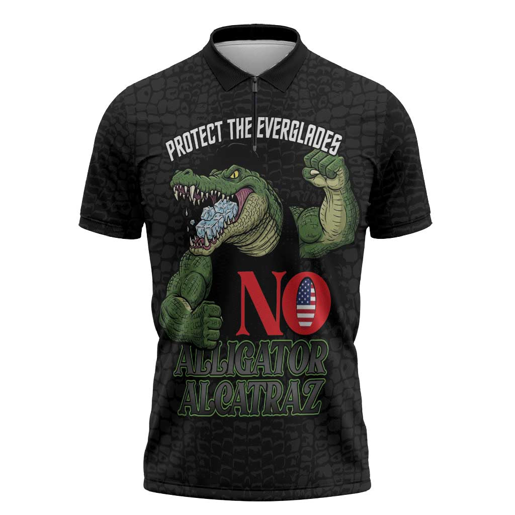 Protect The Everglades Zipper Polo Shirt Gator No Alligator Alcatraz - Wonder Print Shop