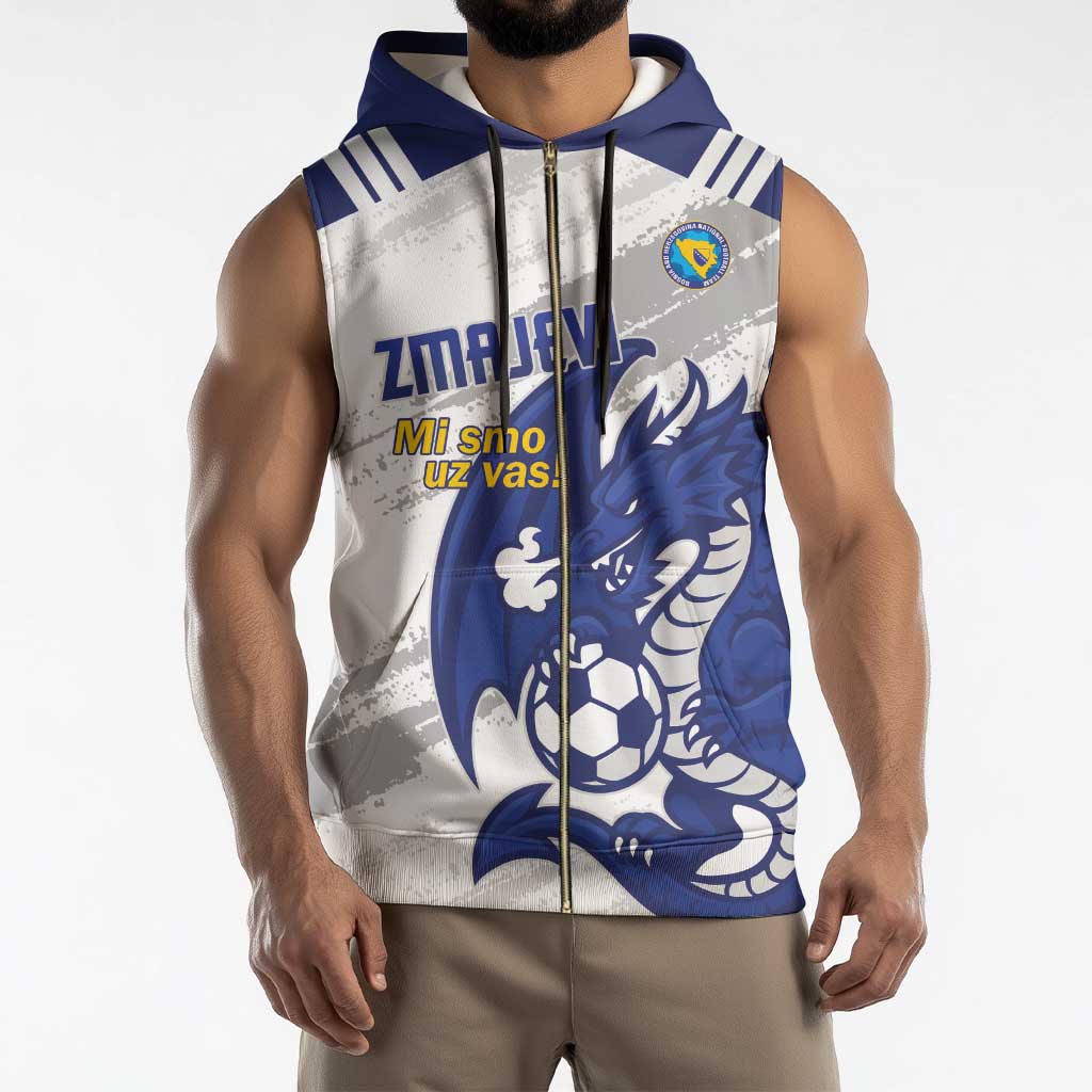 Bosnia and Herzegovina Football Custom Sleeveless Zip Hoodie Go Zmajevi Mi smo uz vas White Version - Wonder Print Shop