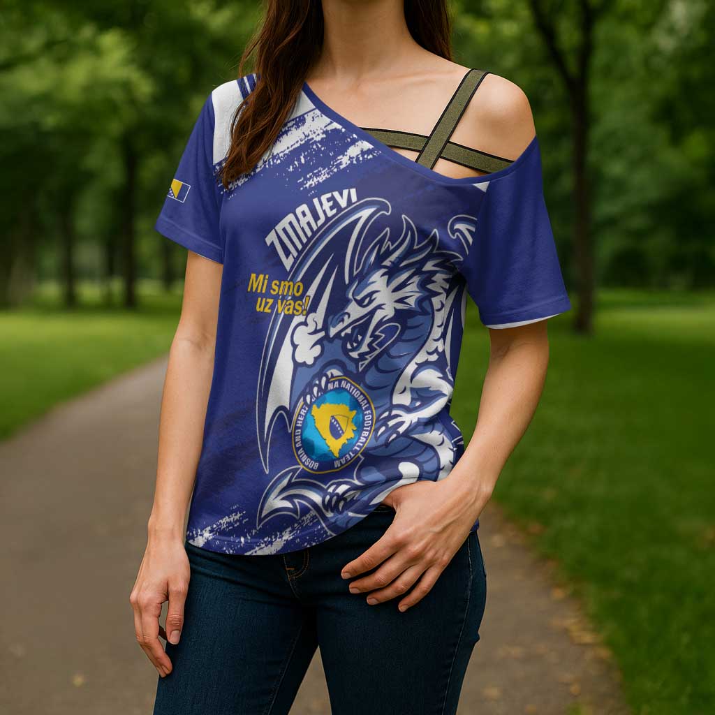 Bosnia and Herzegovina Football Custom Cross Shoulder Shirt Go Zmajevi Mi smo uz vas Blue Version - Wonder Print Shop