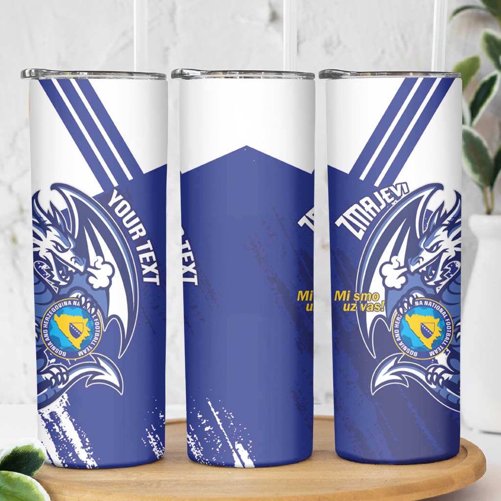 Bosnia and Herzegovina Football Custom Skinny Tumbler Go Zmajevi Mi smo uz vas Blue Version - Wonder Print Shop
