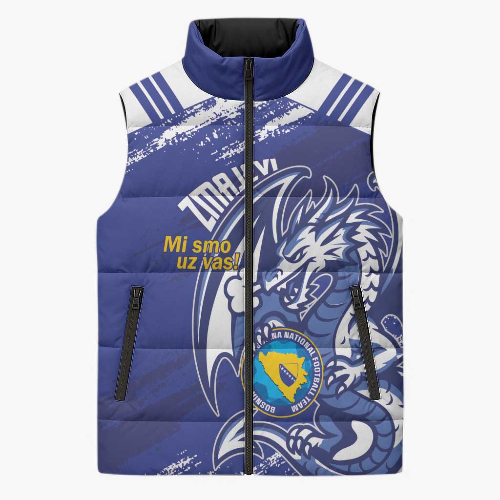 Bosnia and Herzegovina Football Custom Sleeveless Puffer Jacket Go Zmajevi Mi smo uz vas Blue Version - Wonder Print Shop