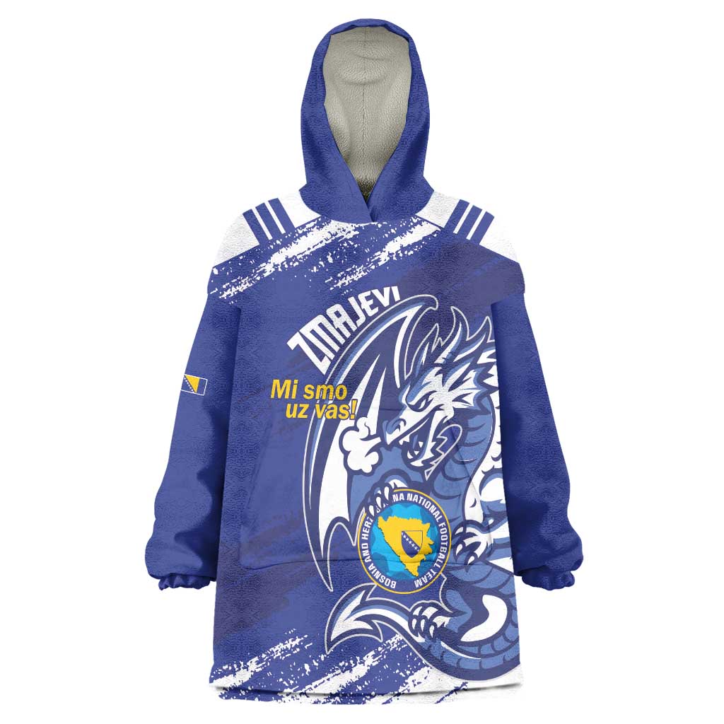 Bosnia and Herzegovina Football Custom Wearable Blanket Hoodie Go Zmajevi Mi smo uz vas Blue Version - Wonder Print Shop