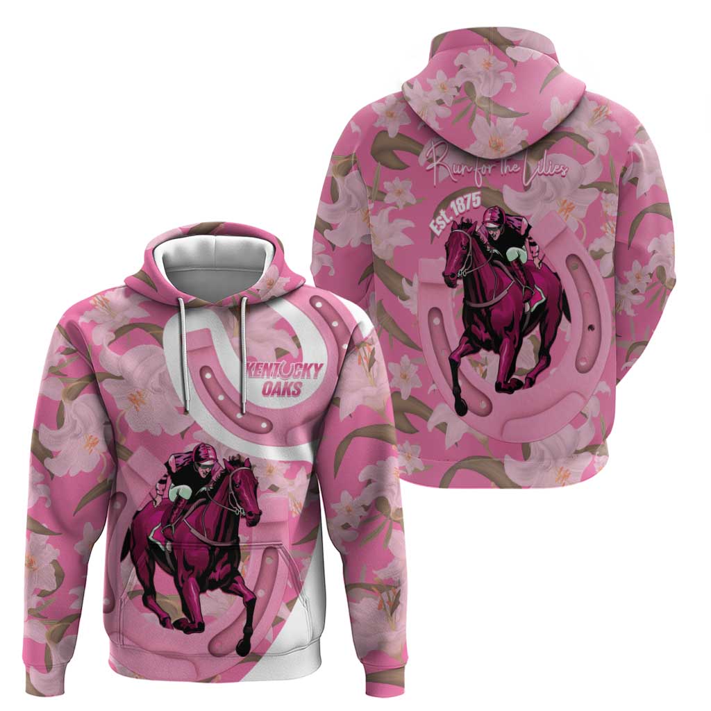 Kentucky Horse Racing Oaks Hoodie Est 1875 Run For The Lilies