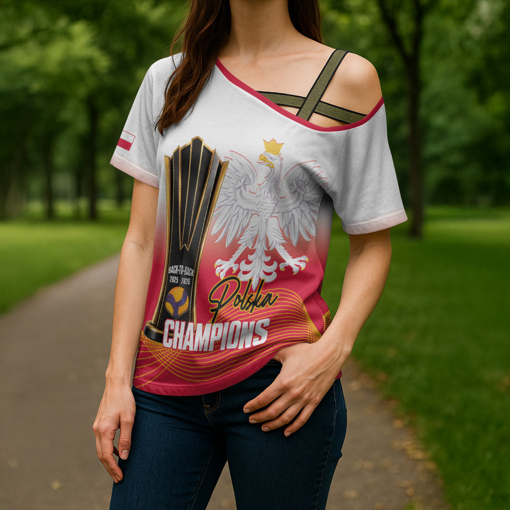 Personalised Poland Volleyball 2026 Cross Shoulder Shirt Polska Back To Back Champions