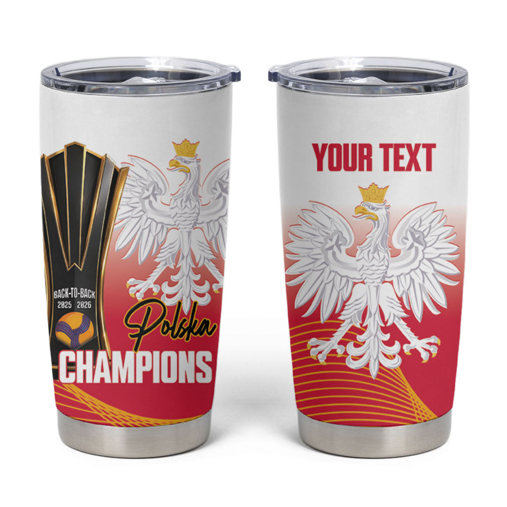 Personalised Poland Volleyball 2026 Tumbler Cup Polska Back To Back Champions