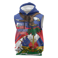 Haiti Flag Day Sleeveless Hoodie Haitian Blood American Heart Eagle With Flag