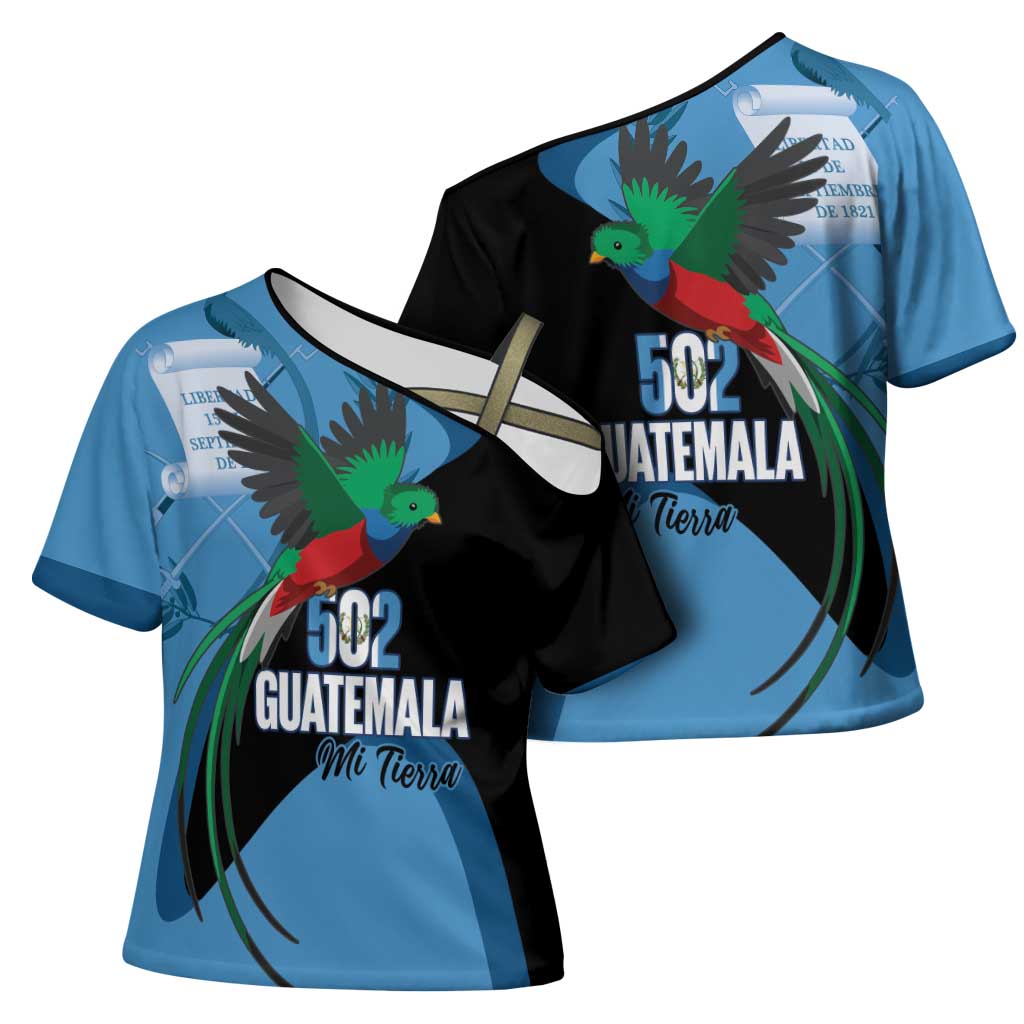 Guatemala Independence Day Cross Shoulder Shirt 502 Mi Tierra Resplendent Quetzal - Wonder Print Shop