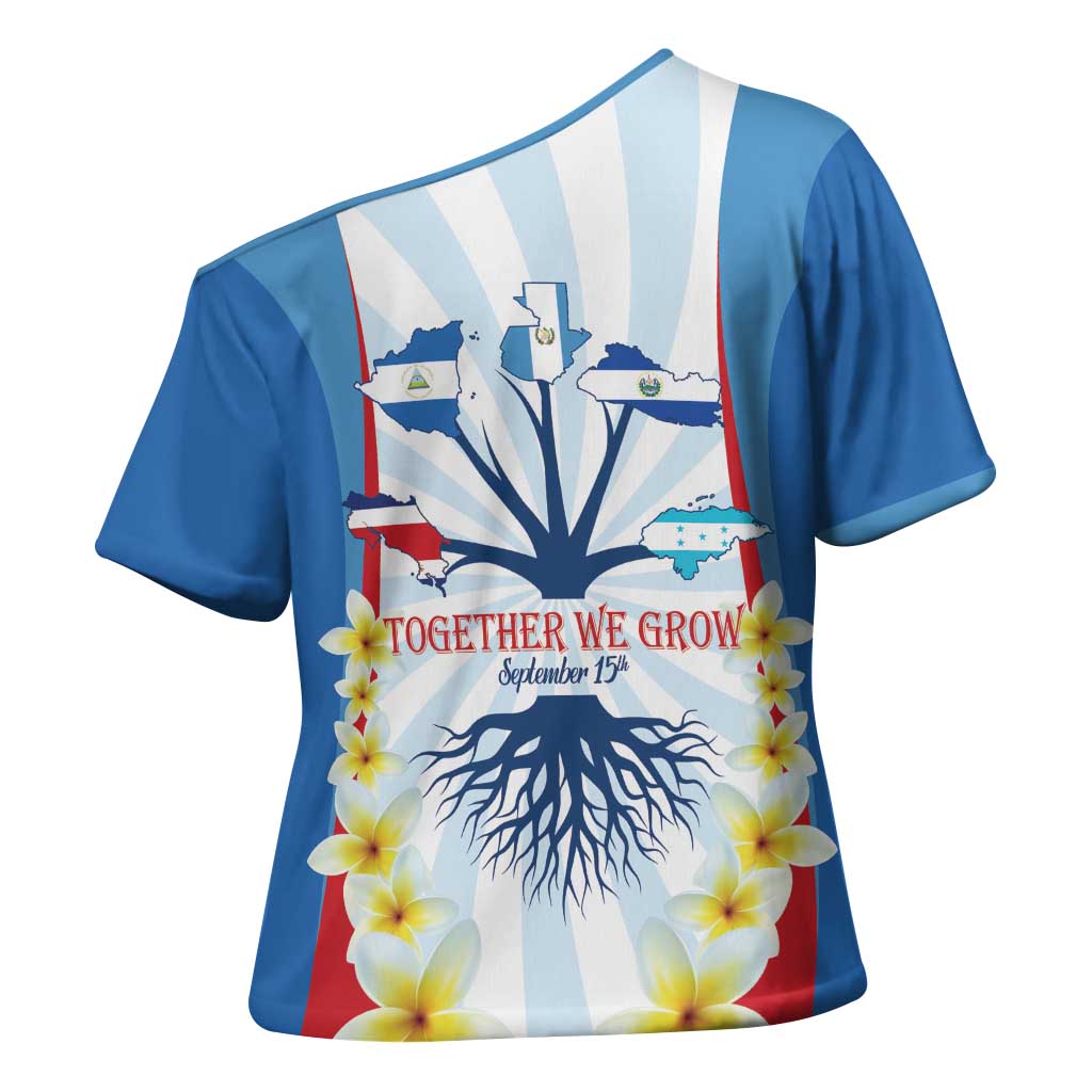 Central America Independence day Cross Shoulder Shirt September 15th Together We Grow - Wonder Print Shop