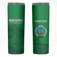 Custom Montserrat Football Skinny Tumbler 2025 Go Emerald Boys