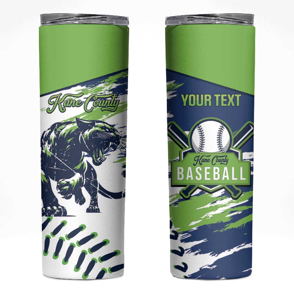 Kane County 2025 Baseball Custom Skinny Tumbler Come On Cougar