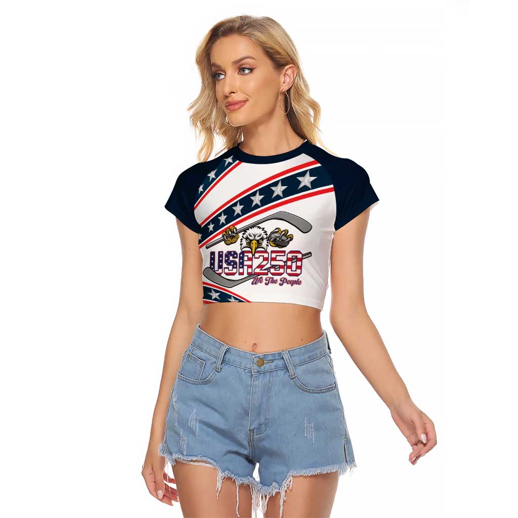 Custom Hockey United States 250th Anniversary Raglan Cropped T Shirt USA Semiquincentennial We The People