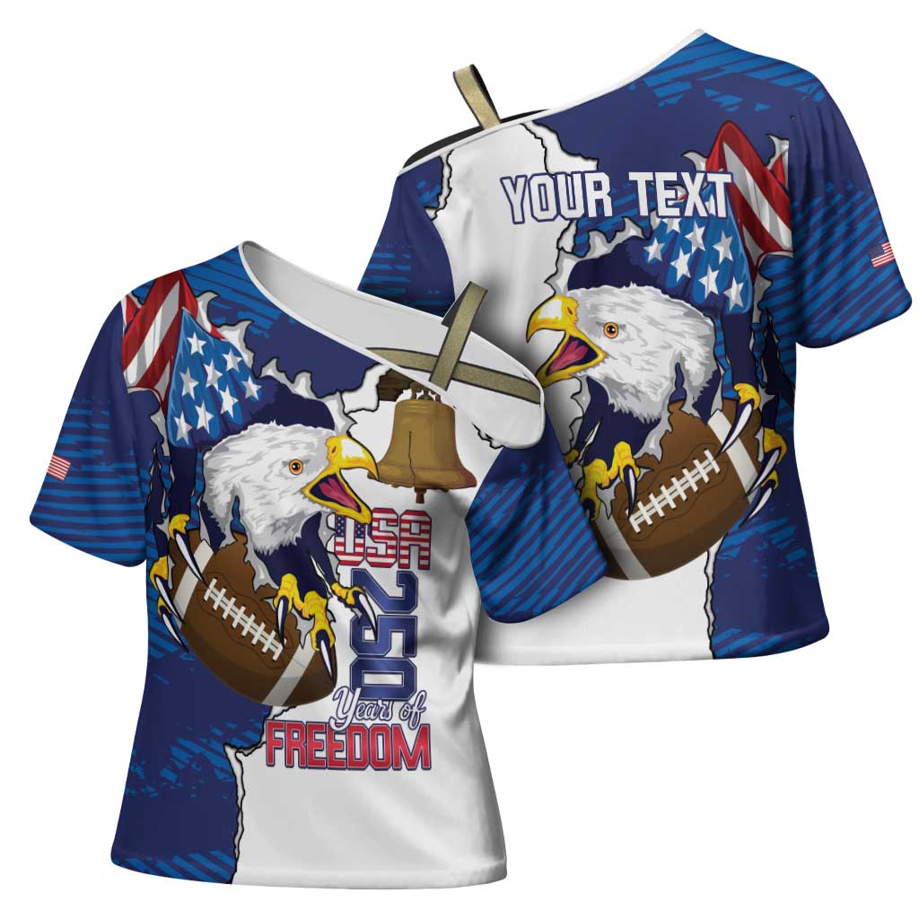 Personalized Football United States 250th Anniversary Cross Shoulder Shirt USA Flag Eagle Liberty Bell