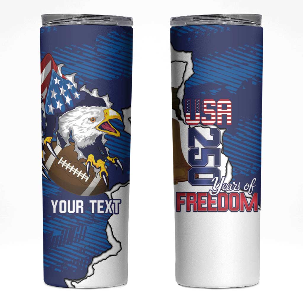 Personalized Football United States 250th Anniversary Skinny Tumbler USA Flag Eagle Liberty Bell