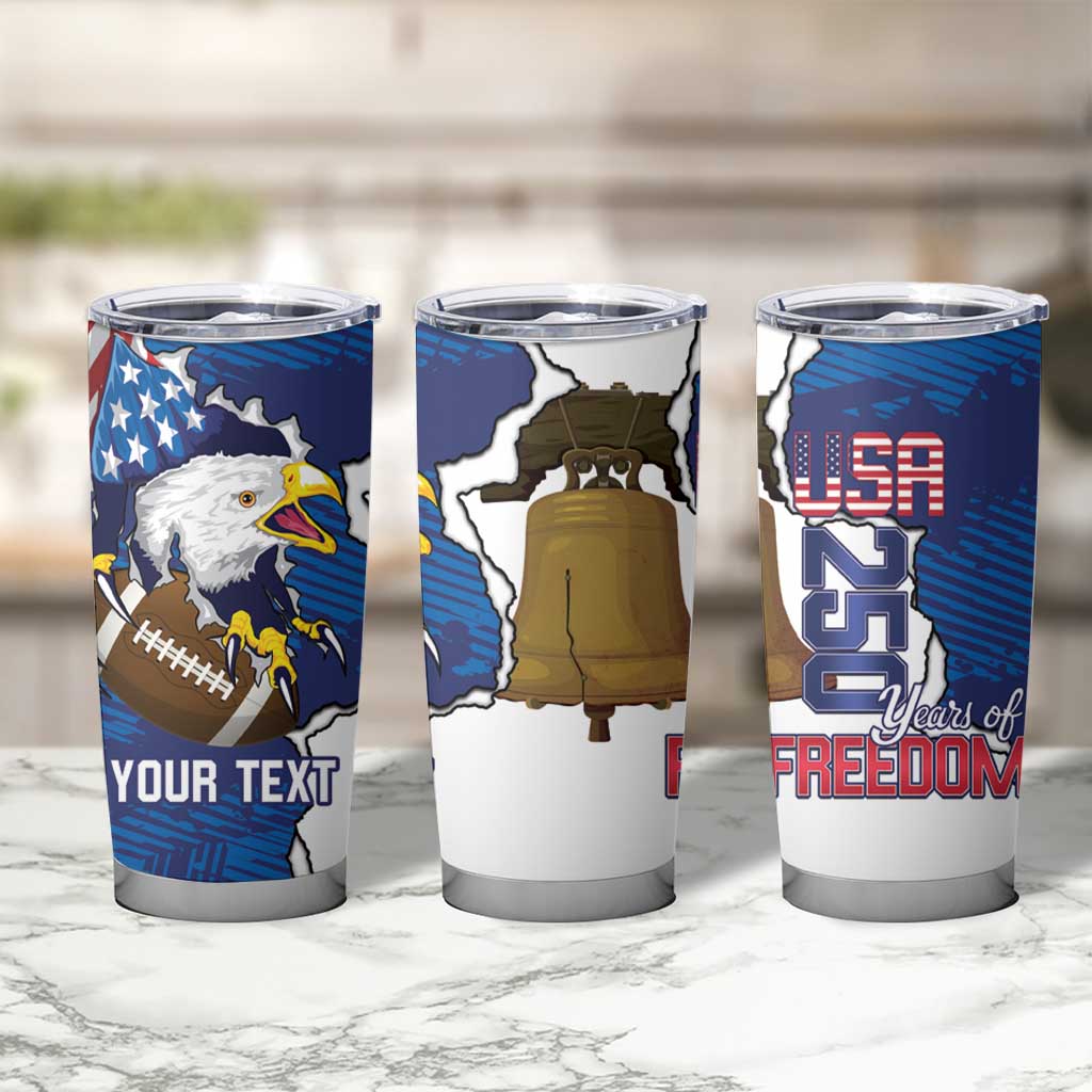 Personalized Football United States 250th Anniversary Tumbler Cup USA Flag Eagle Liberty Bell