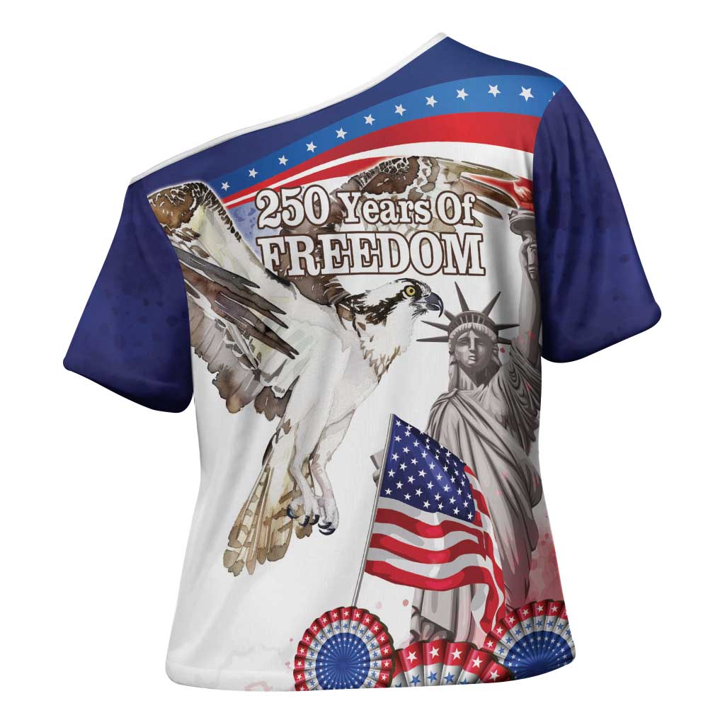 United States 4th Of July Cross Shoulder Shirt USA Osprey 250 Years Of Freedom