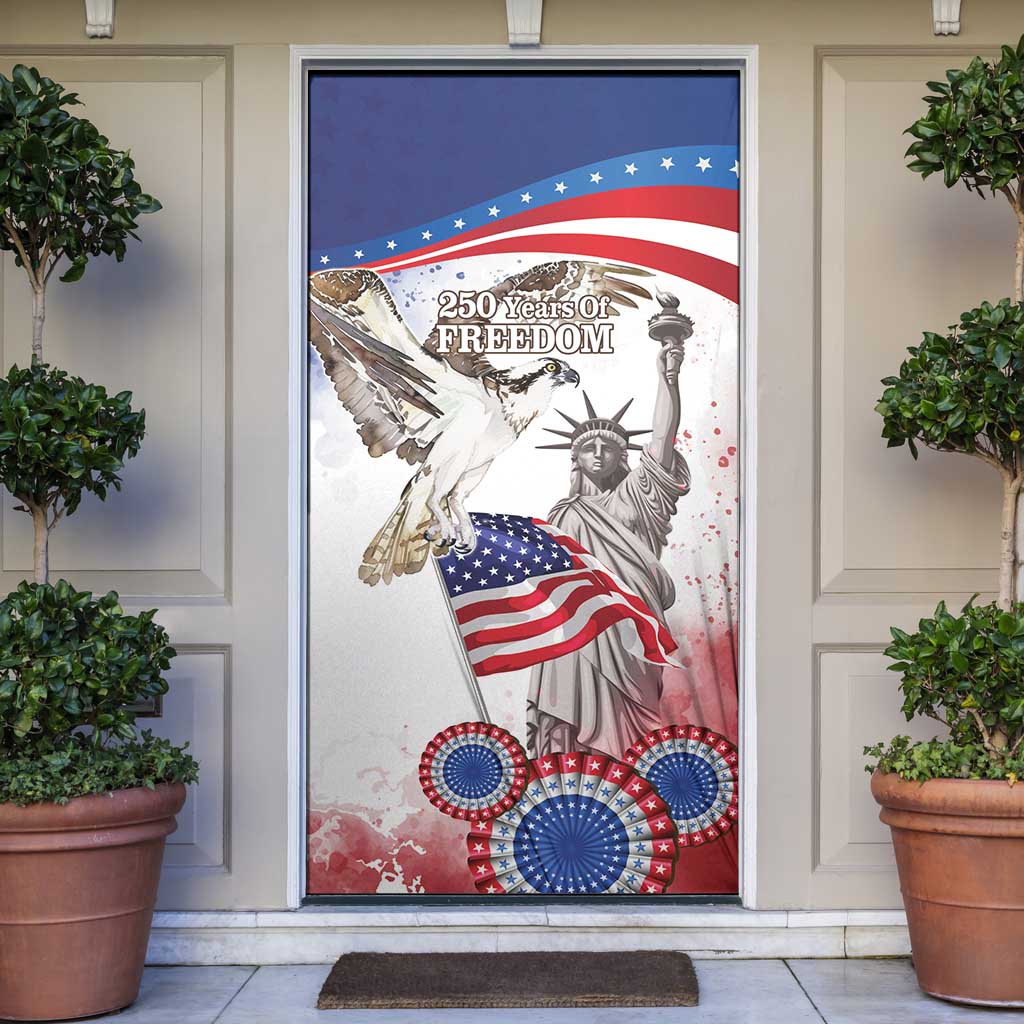 United States 4th Of July Door Cover USA Osprey 250 Years Of Freedom