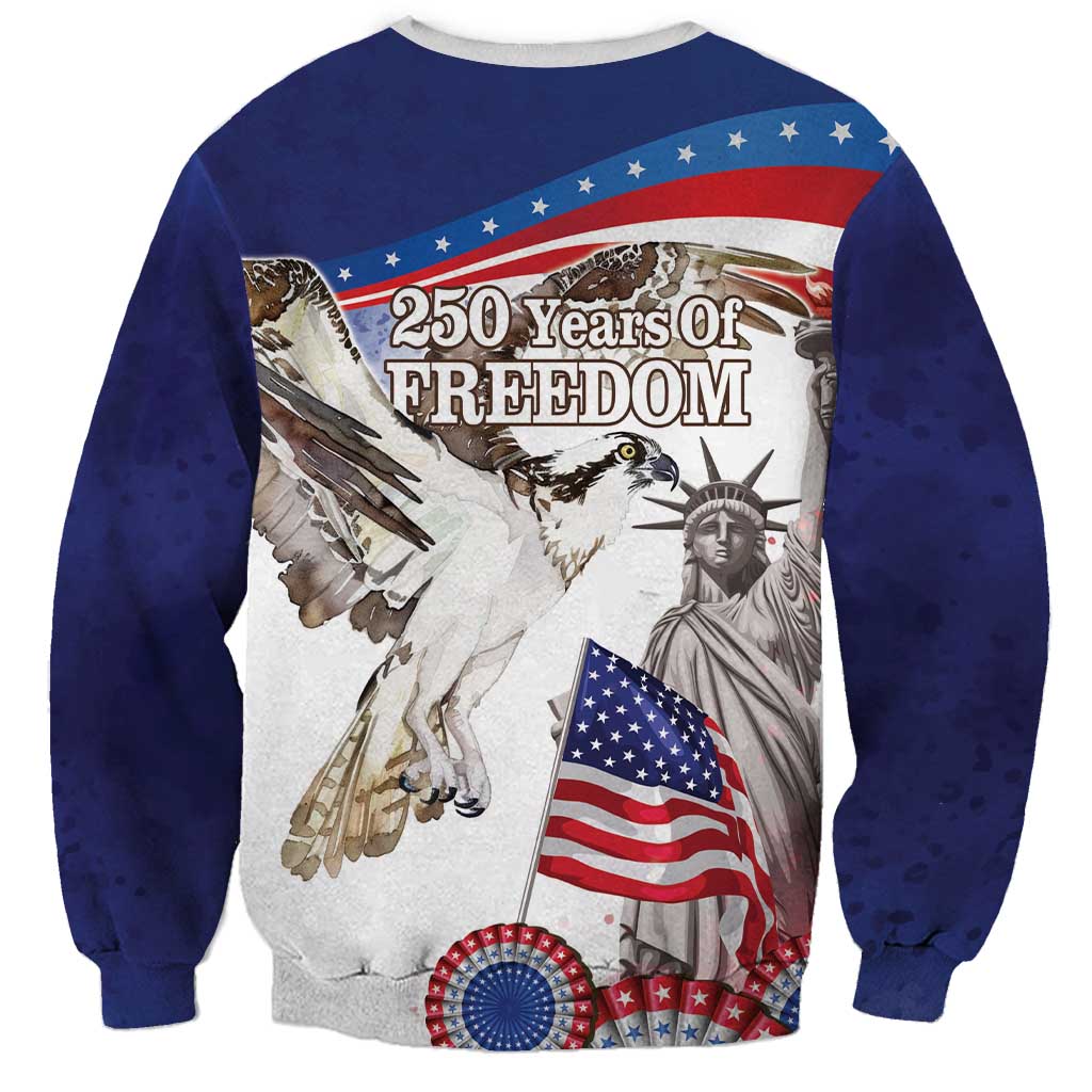 United States 4th Of July Sweatshirt USA Osprey 250 Years Of Freedom