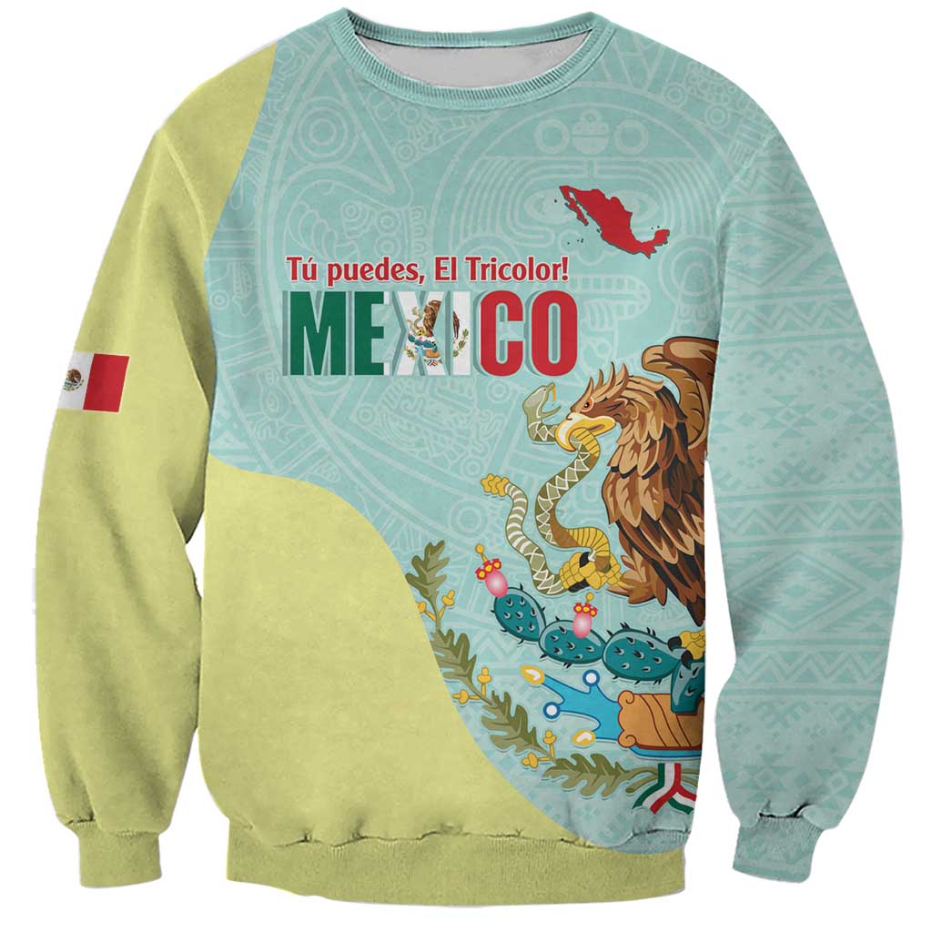 Custom Mexico Football Sweatshirt Tu Puedes El Tricolor Cyan - Wonder Print Shop