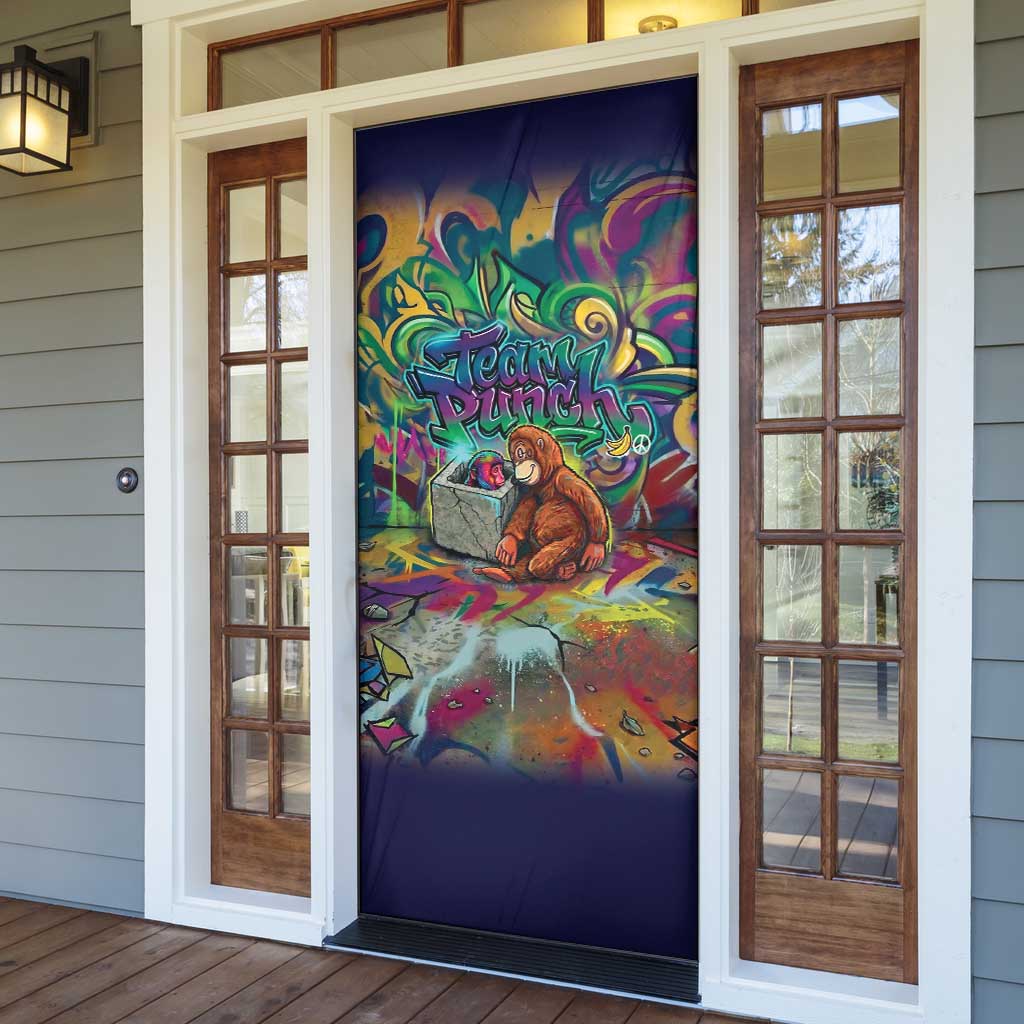 Team Punch The Monkey Door Cover Baby Monkey Stay Strong Graffiti Style