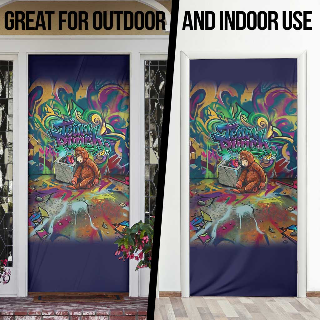 Team Punch The Monkey Door Cover Baby Monkey Stay Strong Graffiti Style