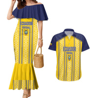 Custom Ecuador Football Couples Matching Mermaid Dress and Hawaiian Shirt 2025 Come On La Tricolor - Wonder Print Shop