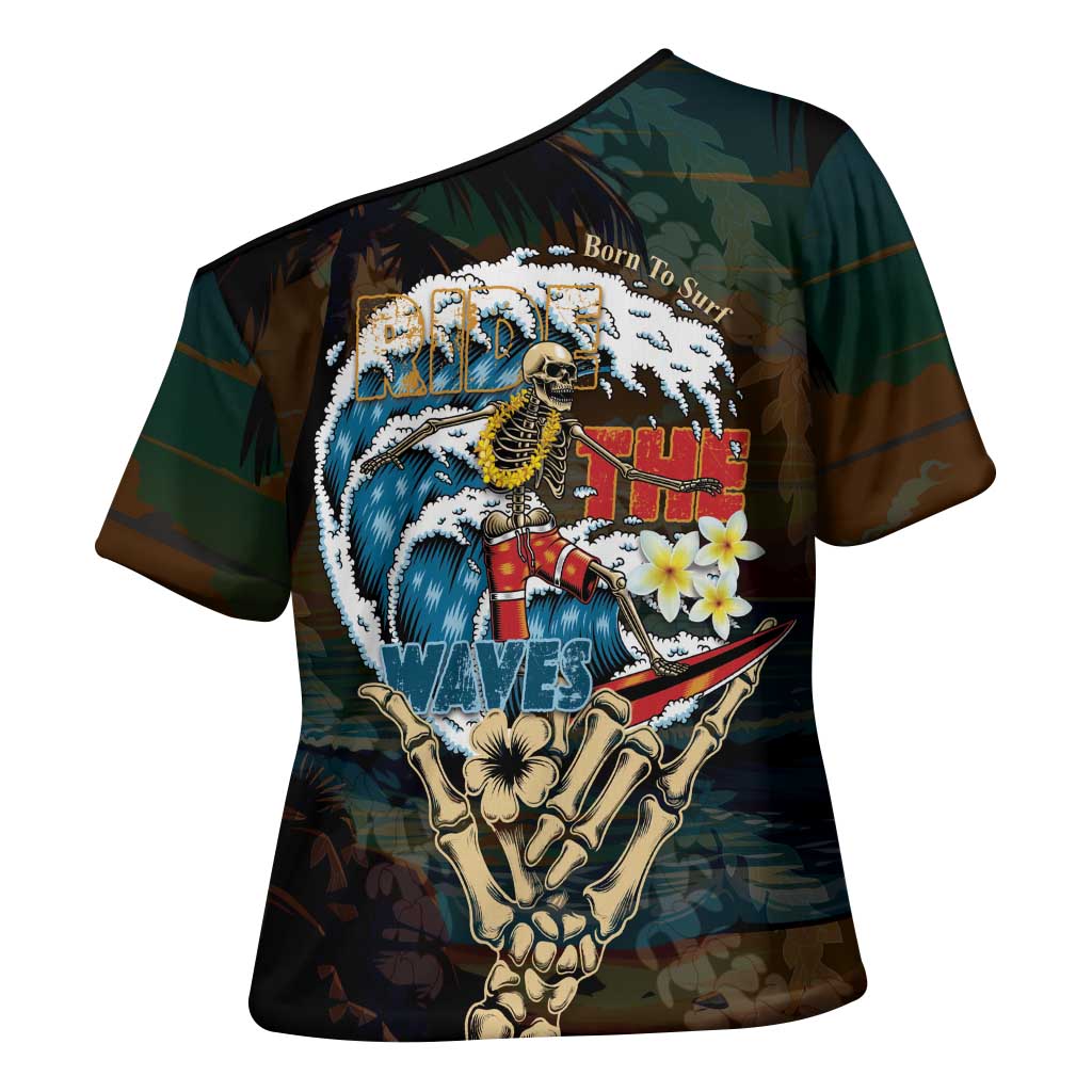 Aloha Hawaii Surfing Skull Cross Shoulder Shirt Shaka Skeleton Ride The Waves - Wonder Print Shop