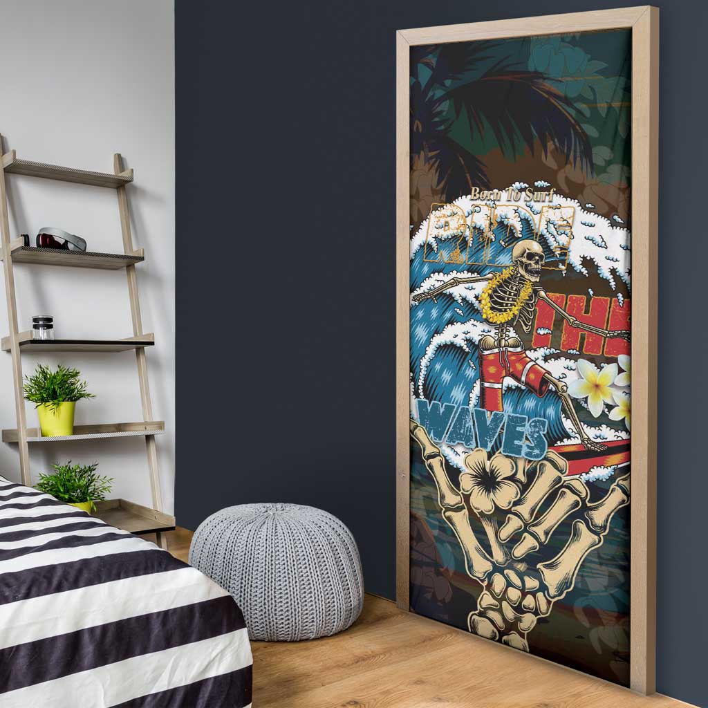 Aloha Hawaii Surfing Skull Door Cover Shaka Skeleton Ride The Waves - Wonder Print Shop