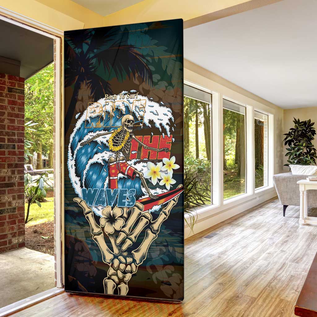 Aloha Hawaii Surfing Skull Door Cover Shaka Skeleton Ride The Waves - Wonder Print Shop