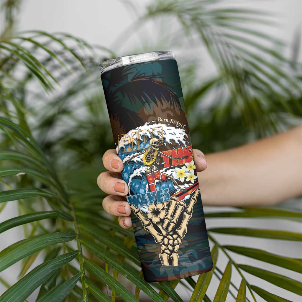 Aloha Hawaii Surfing Skull Skinny Tumbler Shaka Skeleton Ride The Waves - Wonder Print Shop