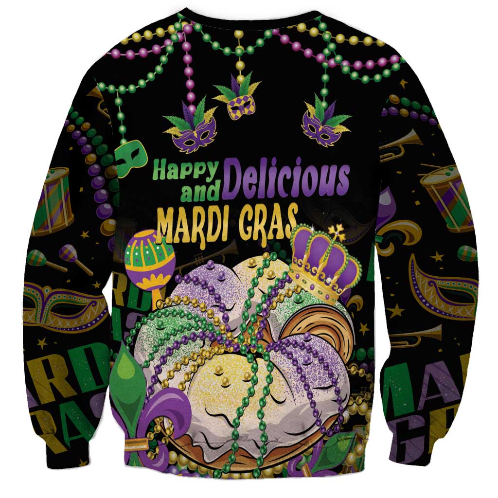 Happy And Delicious Mardi Gras Sweatshirt King Cake And Luxury Beadeds - Wonder Print Shop