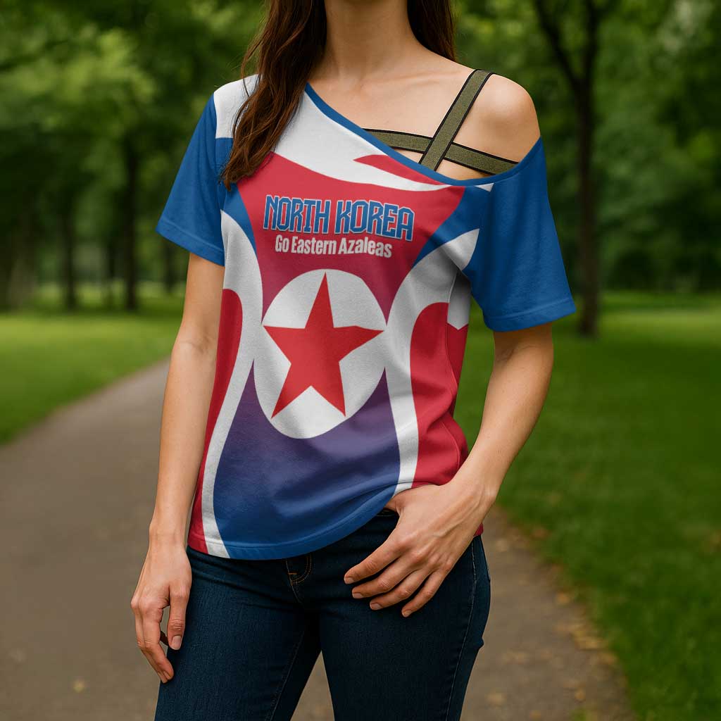 Custom North Korea Football 2026 Cross Shoulder Shirt Come On Eastern Azaleas