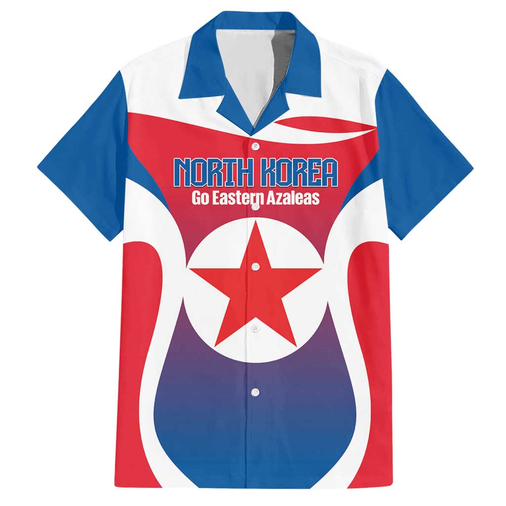 Custom North Korea Football 2026 Hawaiian Shirt Come On Eastern Azaleas
