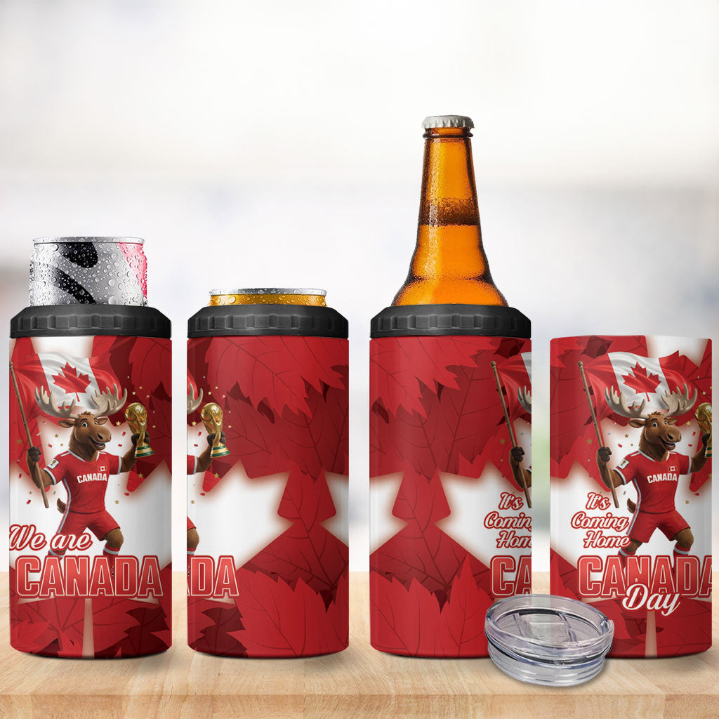 Canada Day Proud 2026 4 in 1 Can Cooler Tumbler Canadian Moose Soccer Is Coming Home