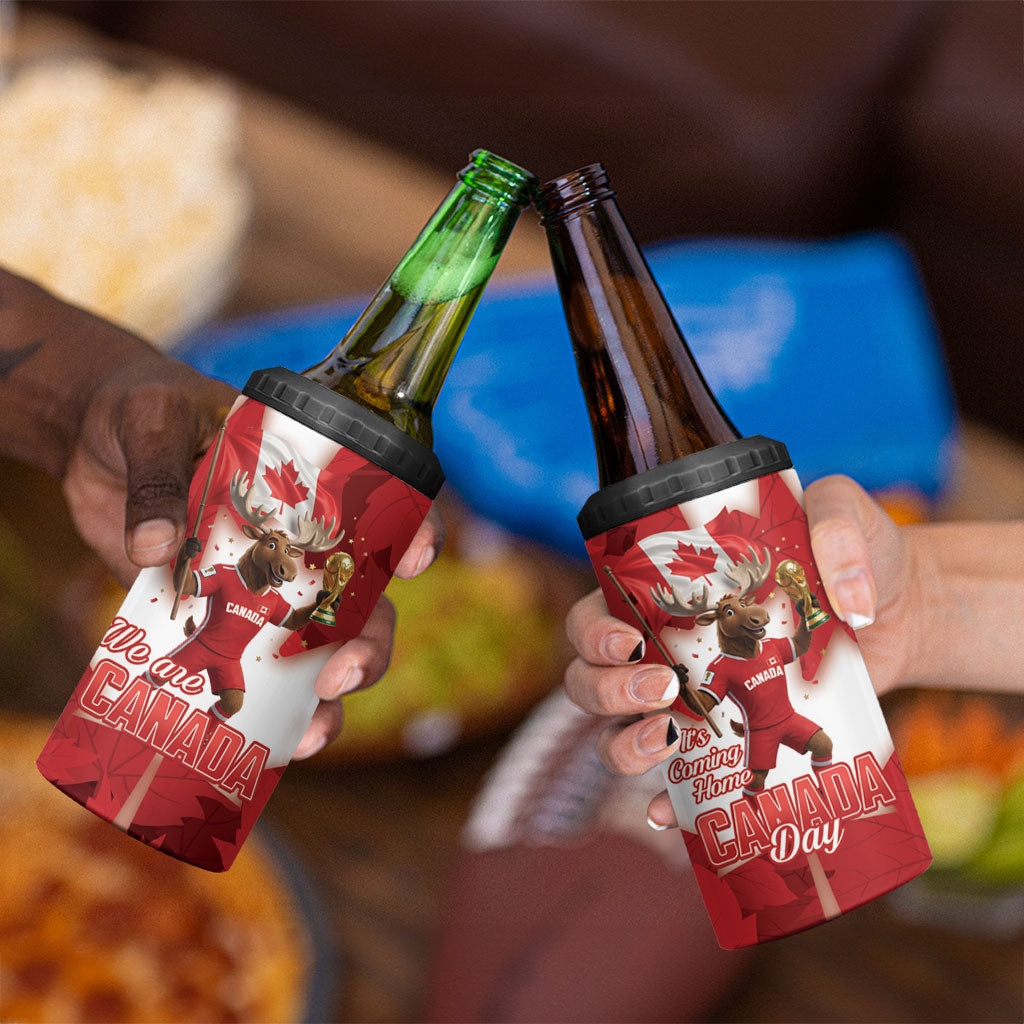 Canada Day Proud 2026 4 in 1 Can Cooler Tumbler Canadian Moose Soccer Is Coming Home