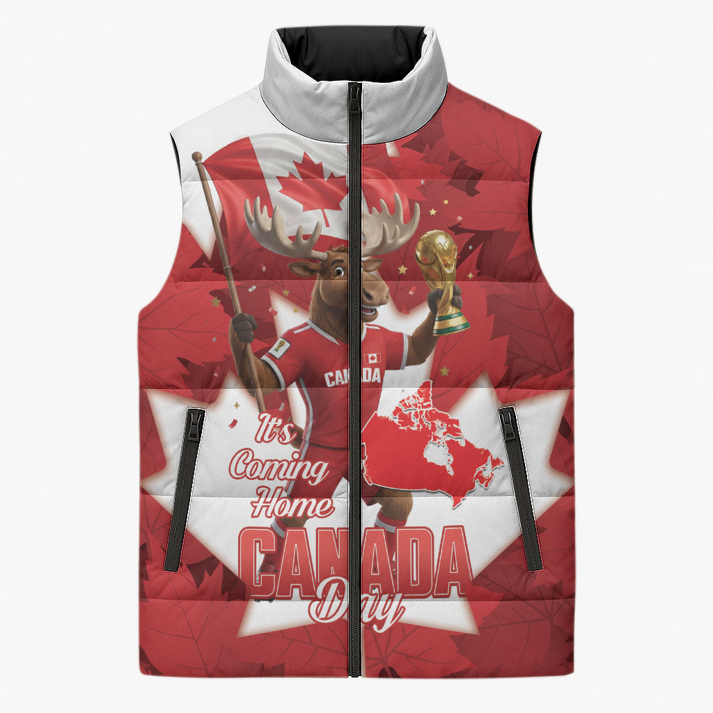 Canada Day Proud 2026 Sleeveless Puffer Jacket Canadian Moose Soccer Is Coming Home