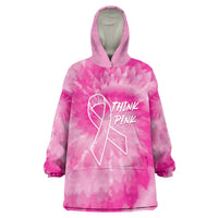 Personalized Breast Cancer Awareness Wearable Blanket Hoodie Think Pink Tie Dye Ribbon - Wonder Print Shop