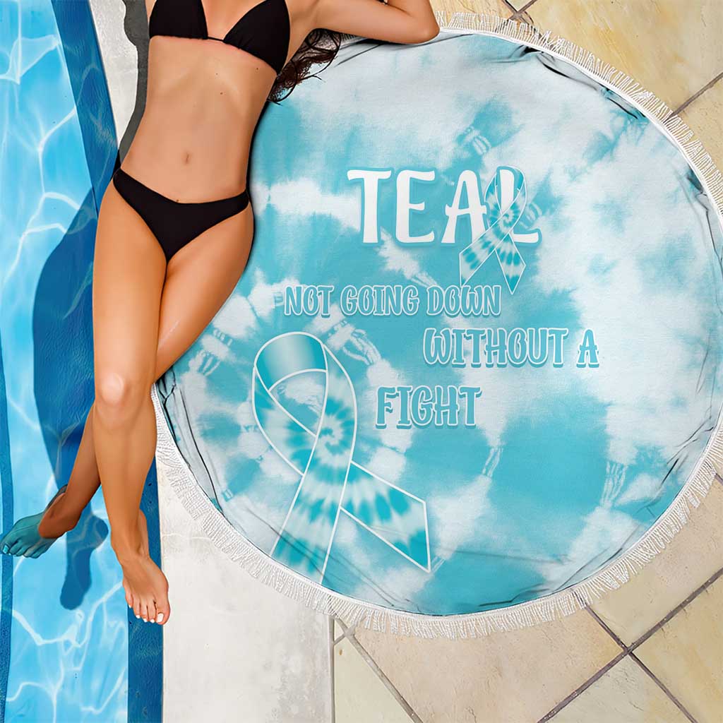 Teal Ribbon Cervical Cancer Awareness Beach Blanket Not Going Down Without A Fight Tie Dye - Wonder Print Shop