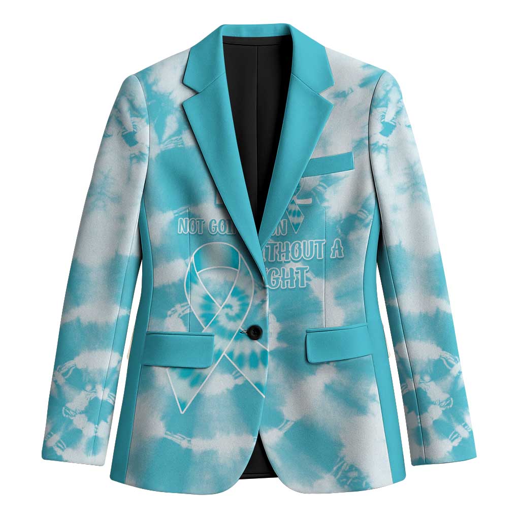 Teal Ribbon Cervical Cancer Awareness Blazer Not Going Down Without A Fight Tie Dye - Wonder Print Shop