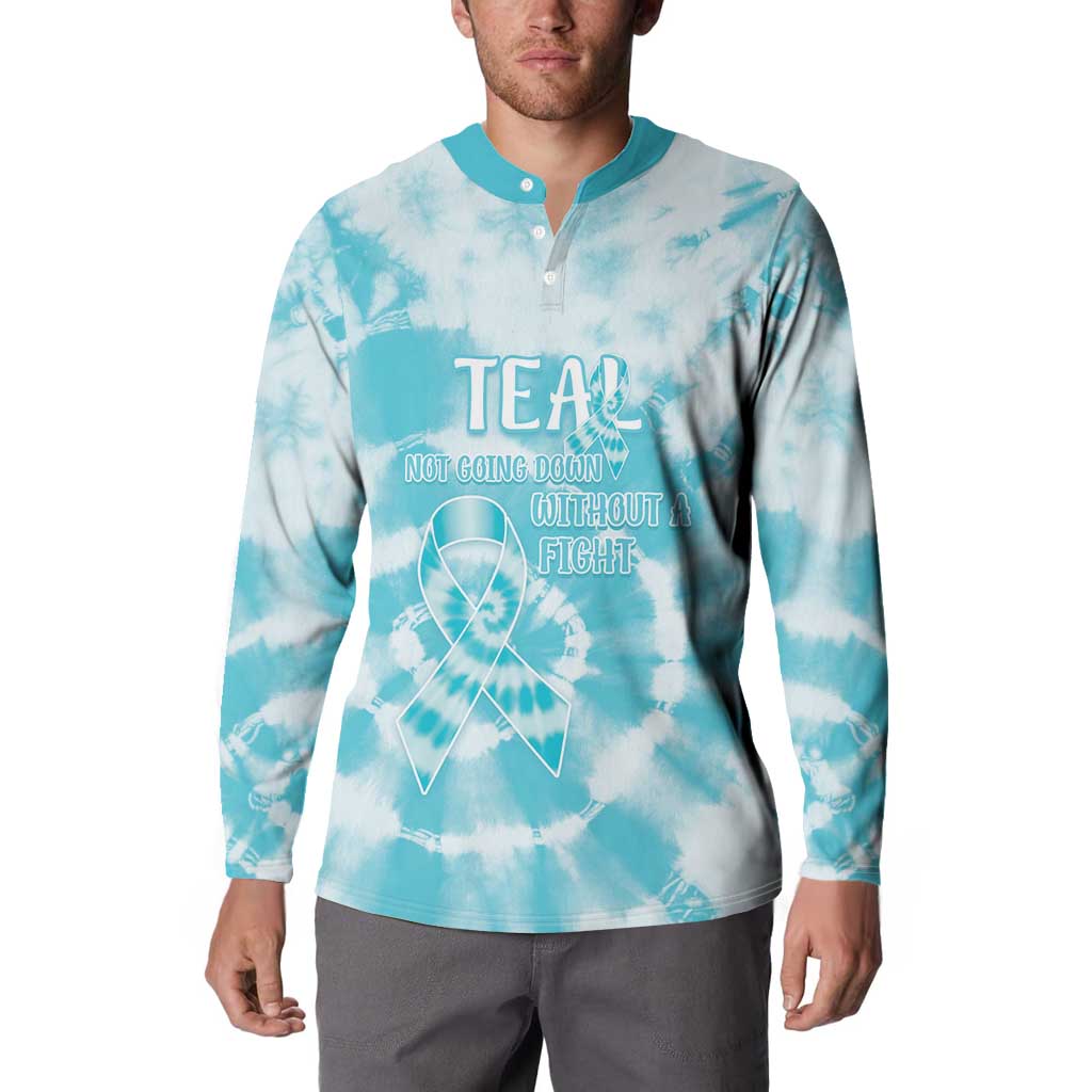 Teal Ribbon Cervical Cancer Awareness Button Sweatshirt Not Going Down Without A Fight Tie Dye - Wonder Print Shop