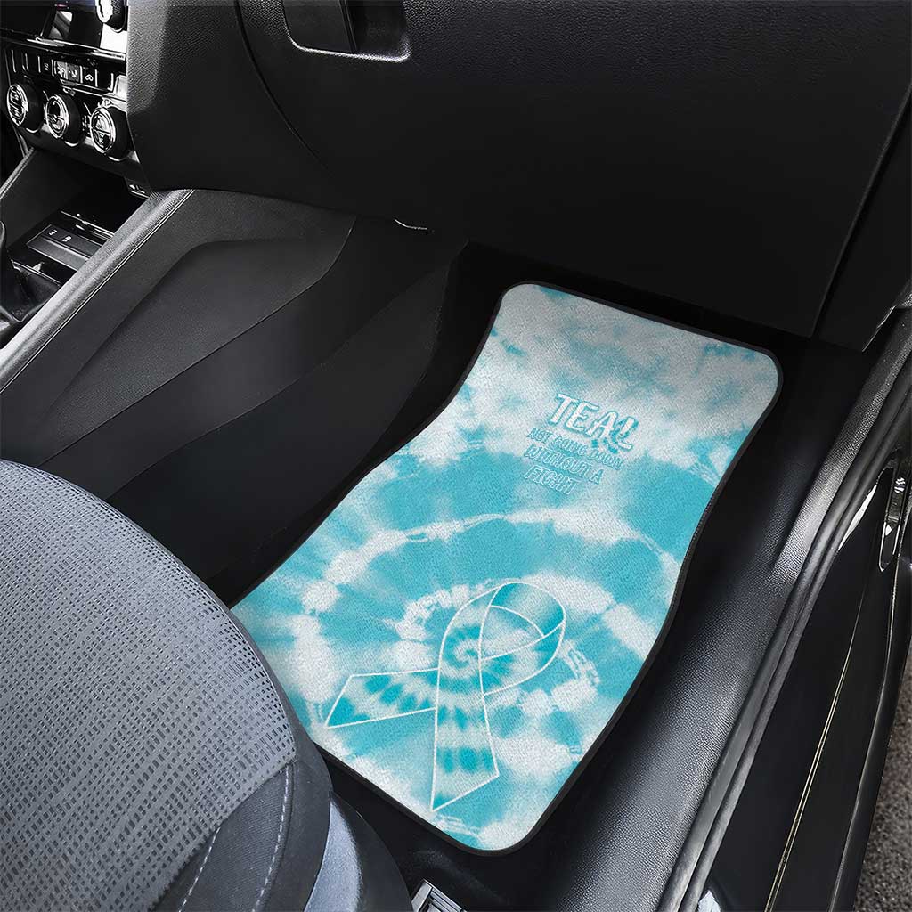 Teal Ribbon Cervical Cancer Awareness Car Mats Not Going Down Without A Fight Tie Dye - Wonder Print Shop