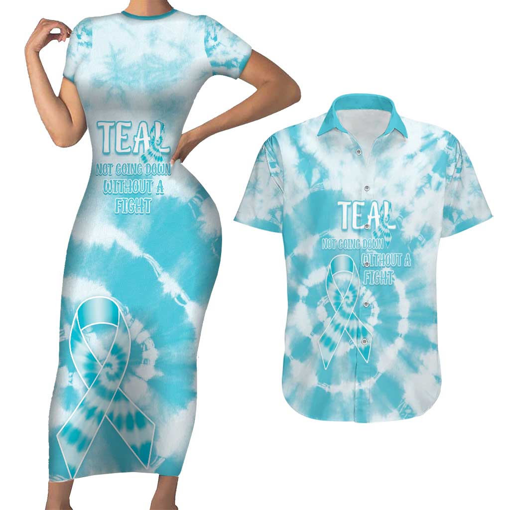 Teal Ribbon Cervical Cancer Awareness Couples Matching Short Sleeve Bodycon Dress and Hawaiian Shirt Not Going Down Without A Fight Tie Dye - Wonder Print Shop